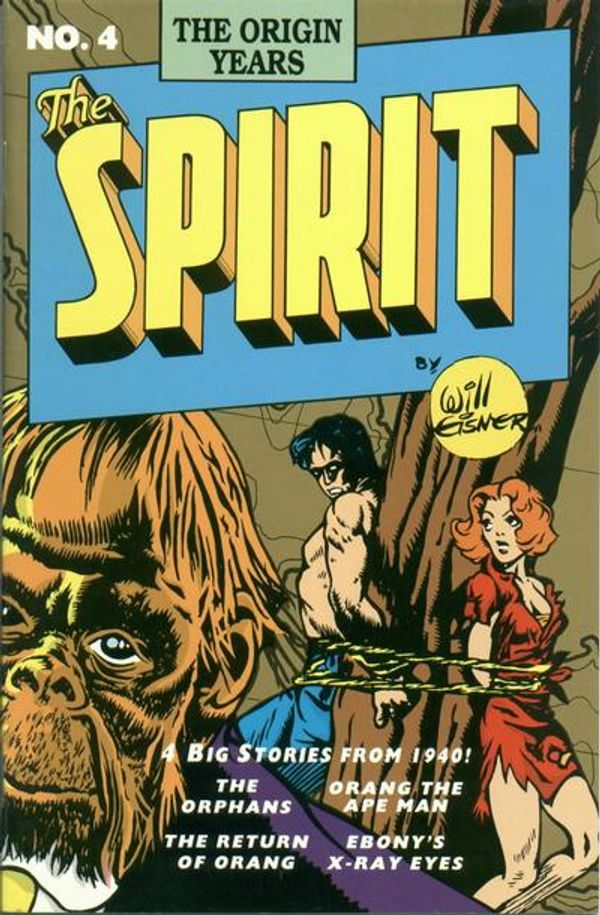 Spirit: The Origin Years #4