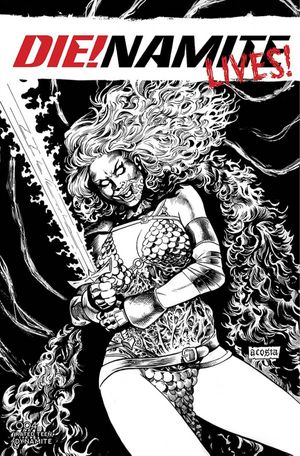DIE!NAMITE Lives! #4 (Acosta Black and White)