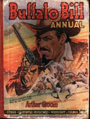 Buffalo Bill Wild West Annual #1