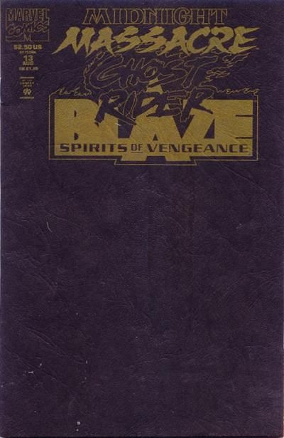 Ghost Rider / Blaze: Spirits Of Vengeance #13 Comic