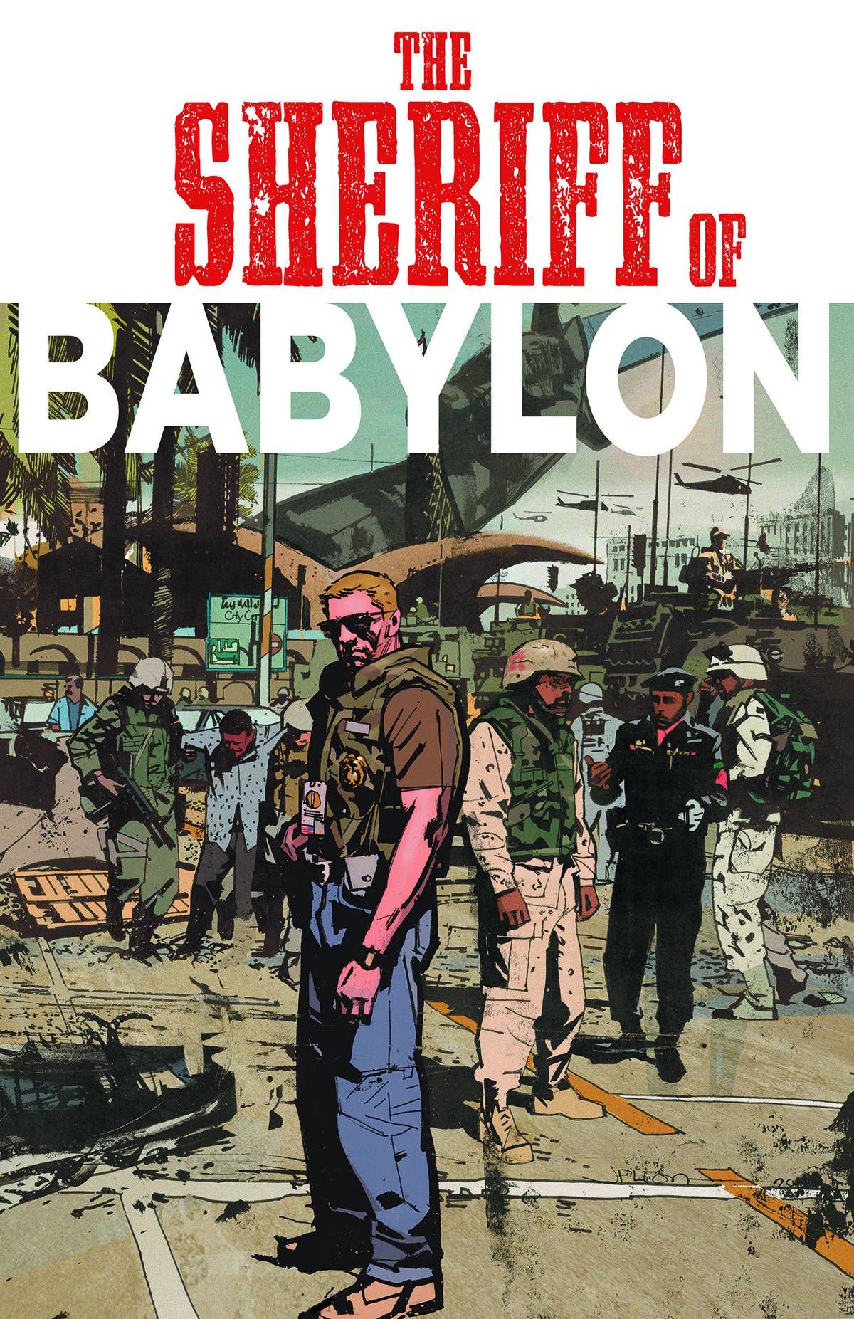 Sheriff Of Babylon #1 Comic