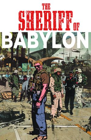 Sheriff Of Babylon #1