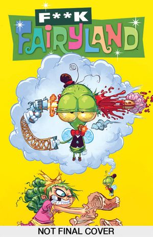 I Hate Fairyland #3 (F*ck Fairyland Variant)