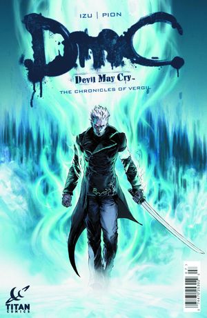 DmC: Devil May Cry - The Chronicles of Vergil #1