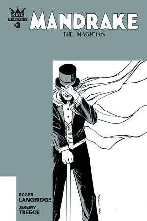 Mandrake the Magician #3 (10 Copy Shalvey B&W Cover)