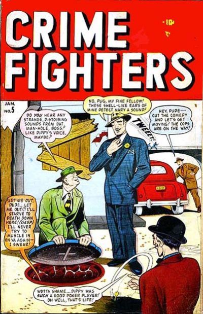 Crime Fighters #5 Comic