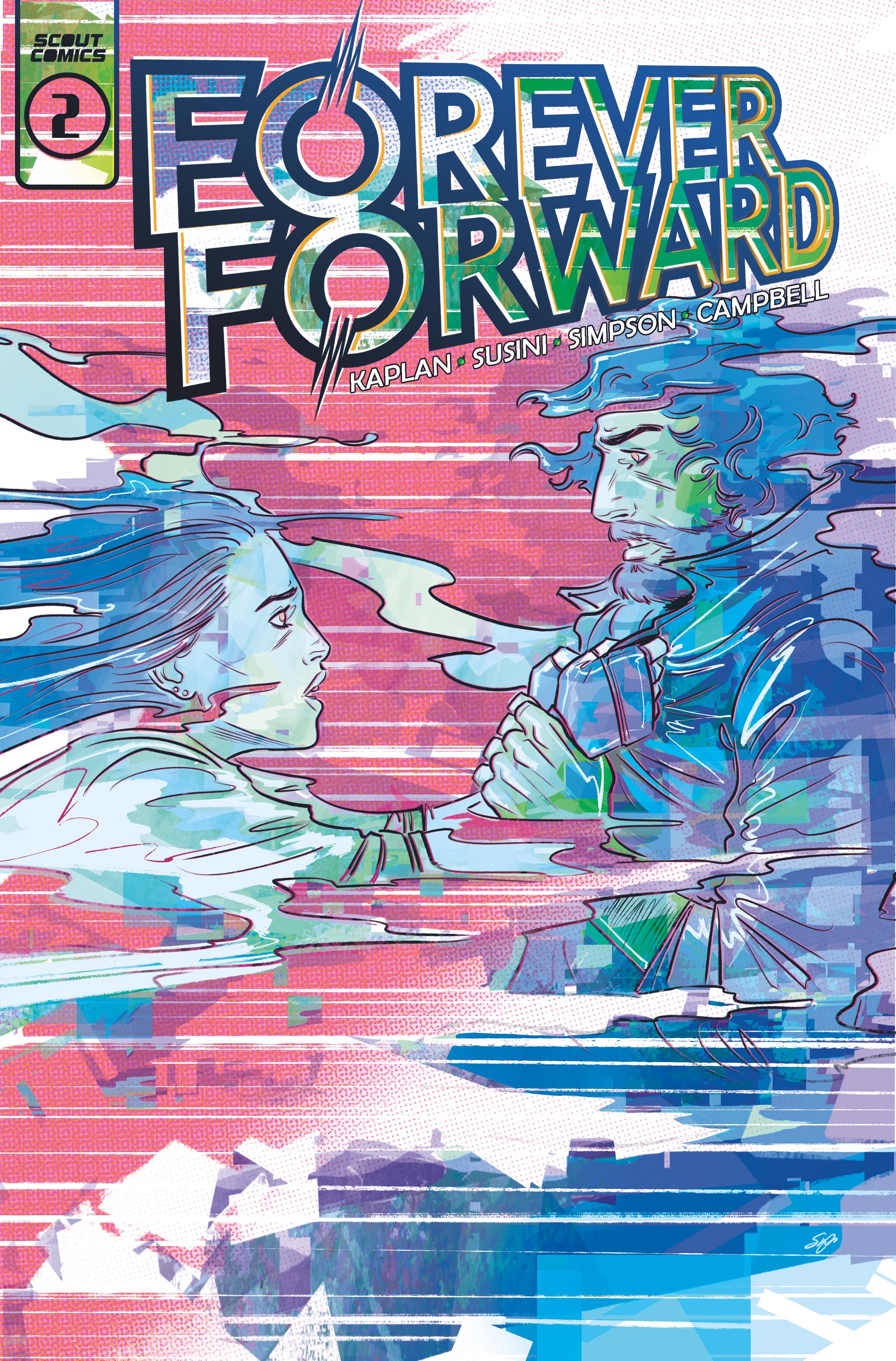 Forever Forward #2 Comic