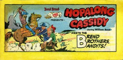 Hopalong Cassidy [Bond Bread giveaway] #nn [1] Comic