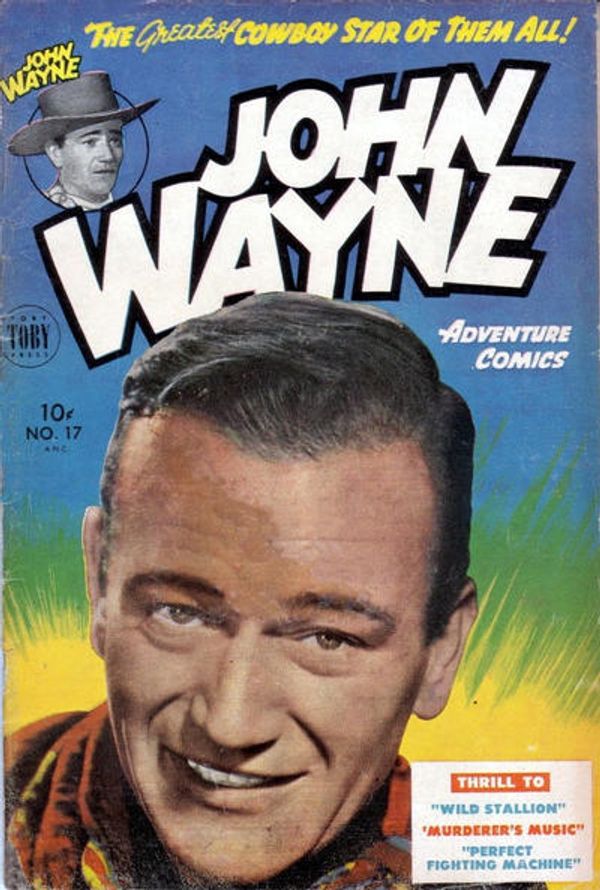 John Wayne Adventure Comics #17