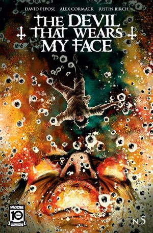 The Devil That Wears My Face #5