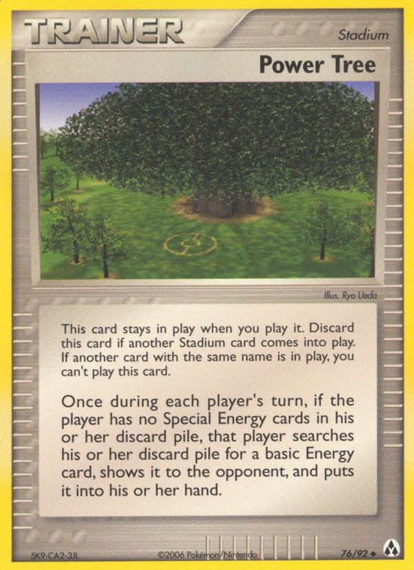 Power Tree (Trainer: Stadium) (76/92) - Legend Maker Pokémon Card