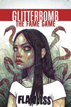 Glitterbomb Fame Game #1 (Cover B Puebla)