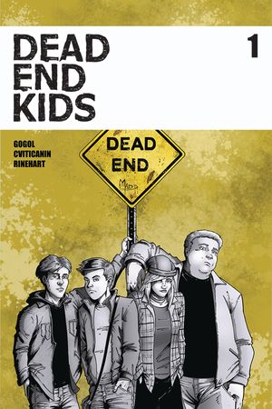 Dead End Kids #1