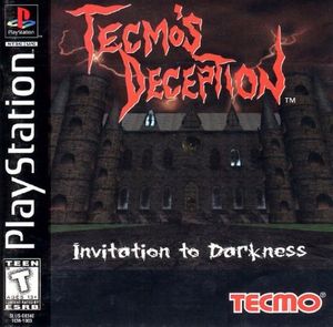 Tecmo's Deception: Invitation to Darkness