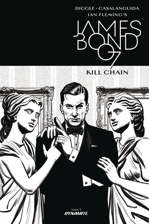 James Bond: Kill Chain #3 (Cover B 10 Copy B&w Cover)