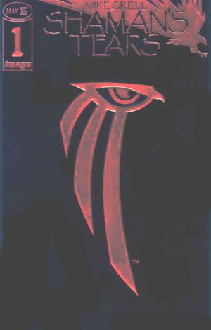 Shaman's Tears #1