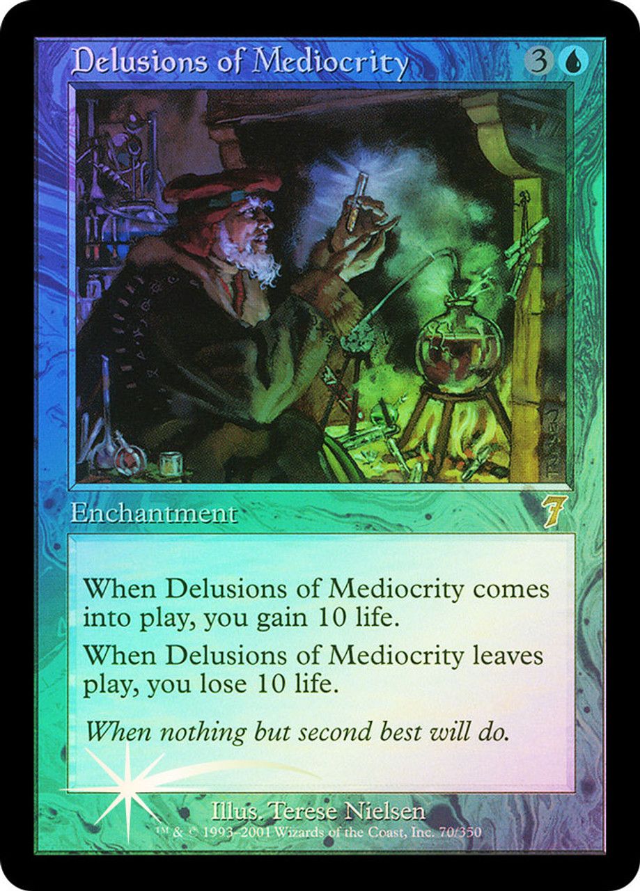 Delusions of Mediocrity (7th Edition - Foil) Trading Card