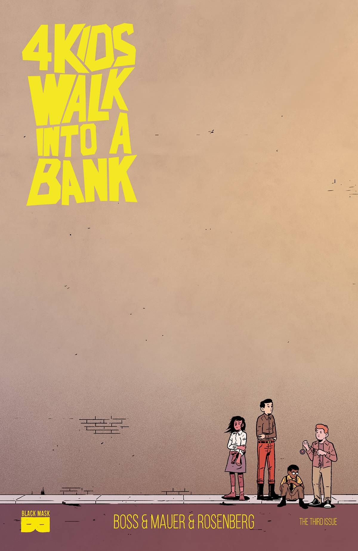 4 Kids Walk Into A Bank #3 Comic