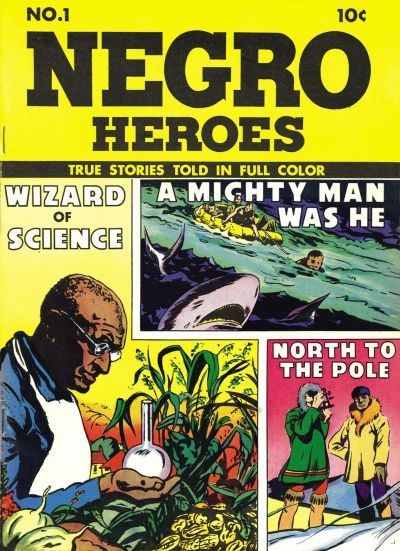 Negro Heroes #1 Comic