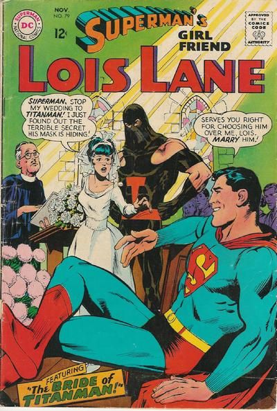 Superman's Girl Friend, Lois Lane #79 Comic