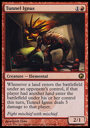 Tunnel Ignus (Scars of Mirrodin) Trading Card