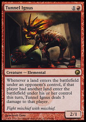 Tunnel Ignus (Scars of Mirrodin)