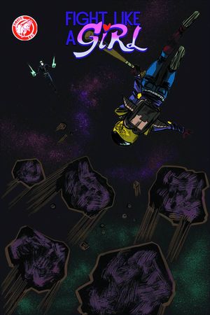 Fight Like A Girl #3
