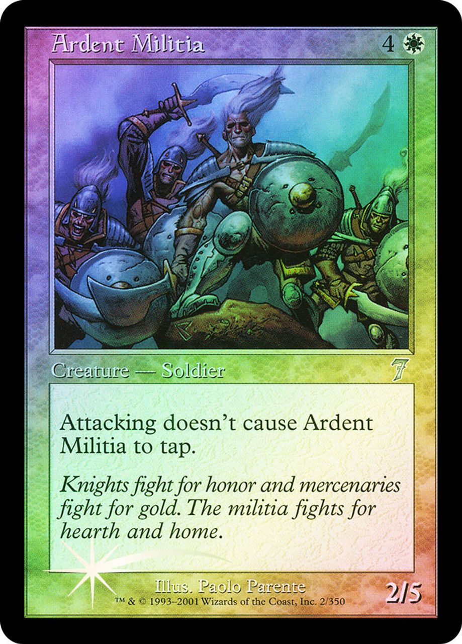 Ardent Militia (7th Edition - Foil) Trading Card