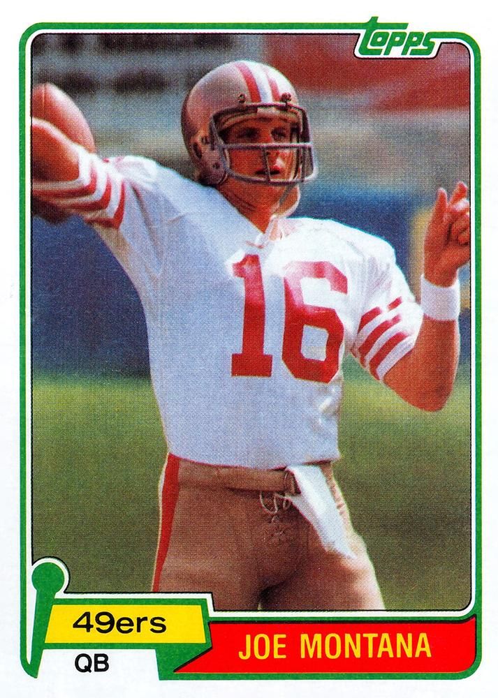 Joe Montana 1981 Topps #216 Sports Card