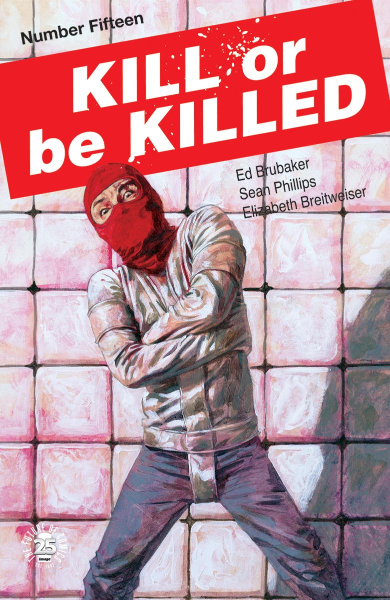 Kill or be Killed #15 Comic