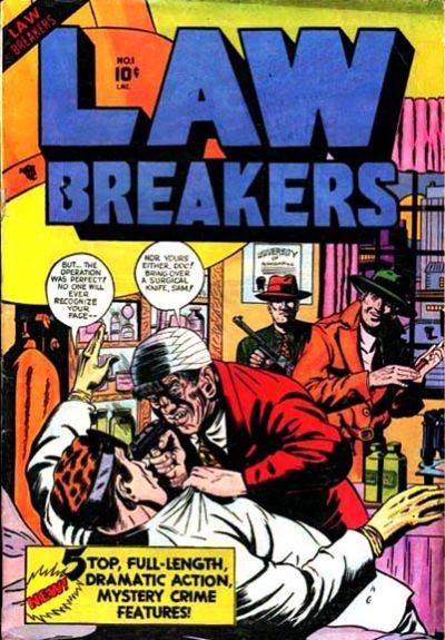 Lawbreakers #1 Comic
