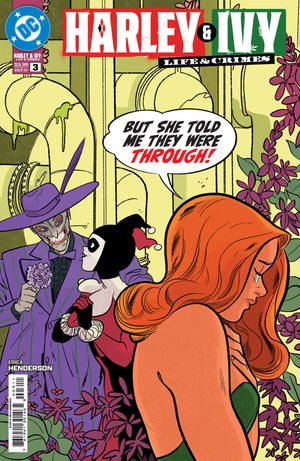 Harley And Ivy Life And Crimes #3