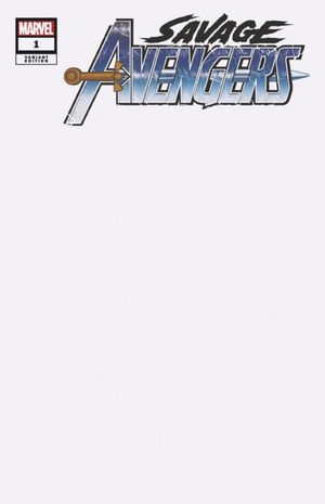 Savage Avengers #1 (Blank Variant)