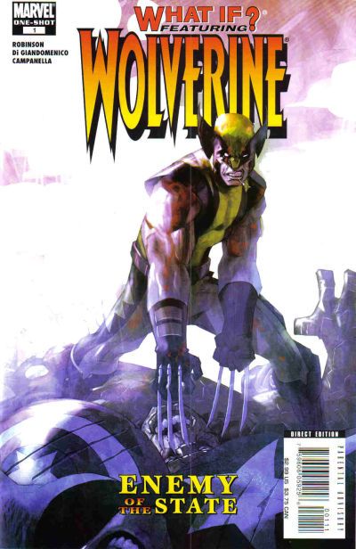 What If? Wolverine Enemy of the State #1 Comic