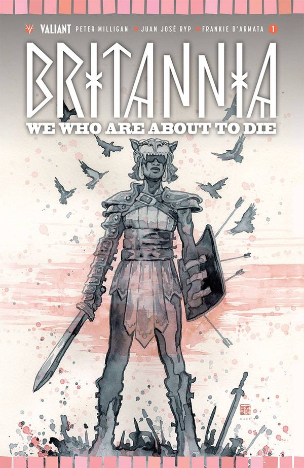 Britannia: We Who Are About To Die #1 (Cover B Mack)