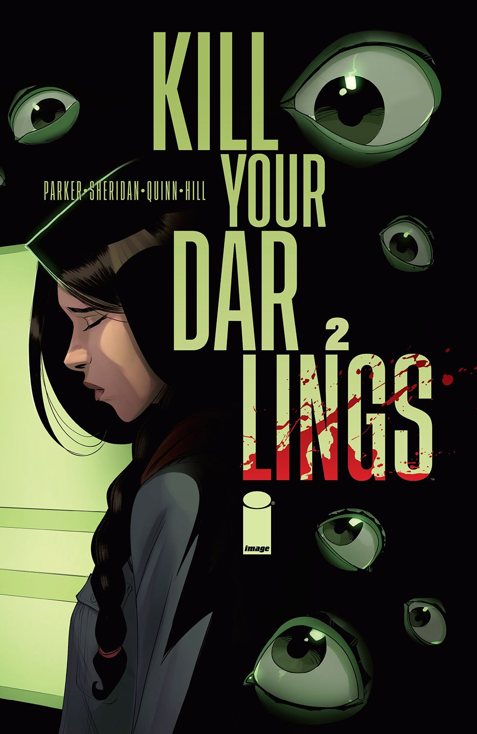 Kill Your Darlings #2 Comic