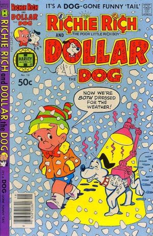 Richie Rich & Dollar the Dog #18