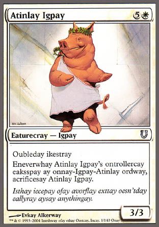 Atinlay Igpay (Unhinged) Trading Card