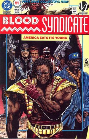 Blood Syndicate #1 (Poly-Bagged Edition)