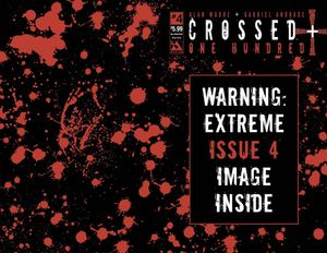 Crossed + 100 #4 (New World Order Wrap Bagged Cover)