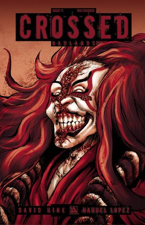 Crossed Badlands #71 (Red Crossed Order Cover Cover)