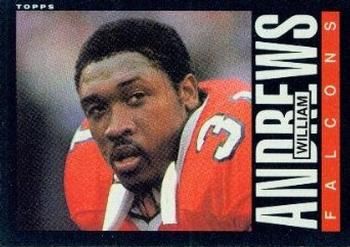William Andrews 1985 Topps #11 Sports Card