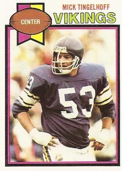 Mick Tingelhoff 1979 Topps #163 Sports Card