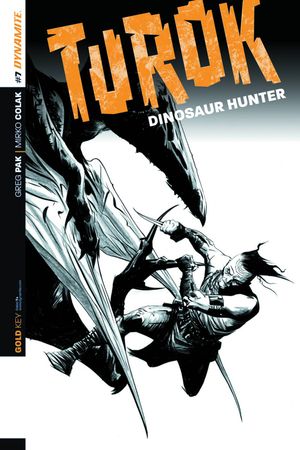 Turok Dinosaur Hunter #7 (25 Copy Lee B&amp;w Incv)