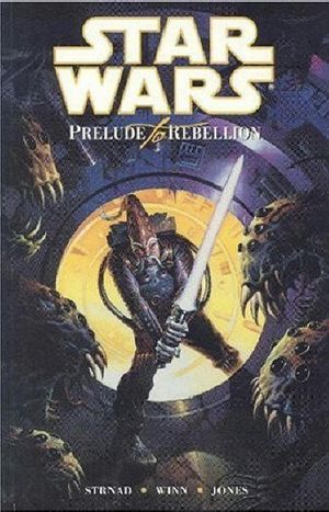 Star Wars: Prelude to Rebellion