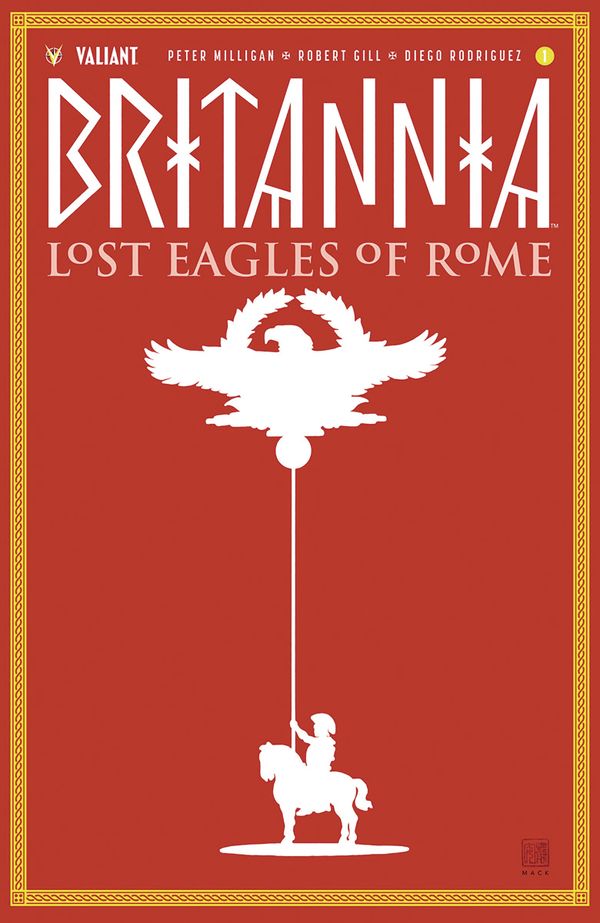 Britannia Lost Eagles Of Rome #1 (Cover C 20 Copy Cover Mack)