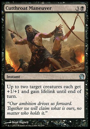 Cutthroat Maneuver (Theros)