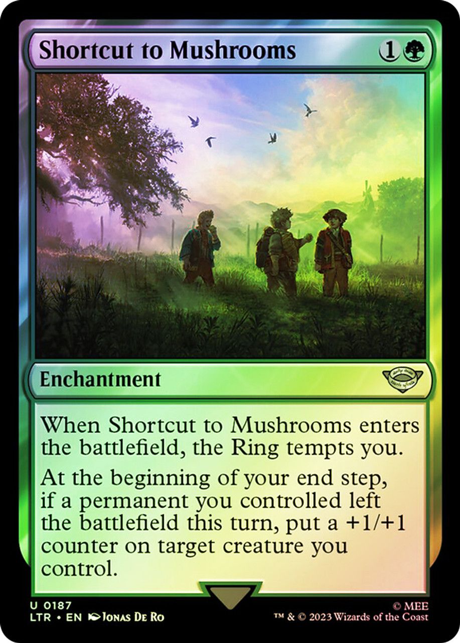 Shortcut to Mushrooms (The Lord of the Rings - Foil) Trading Card