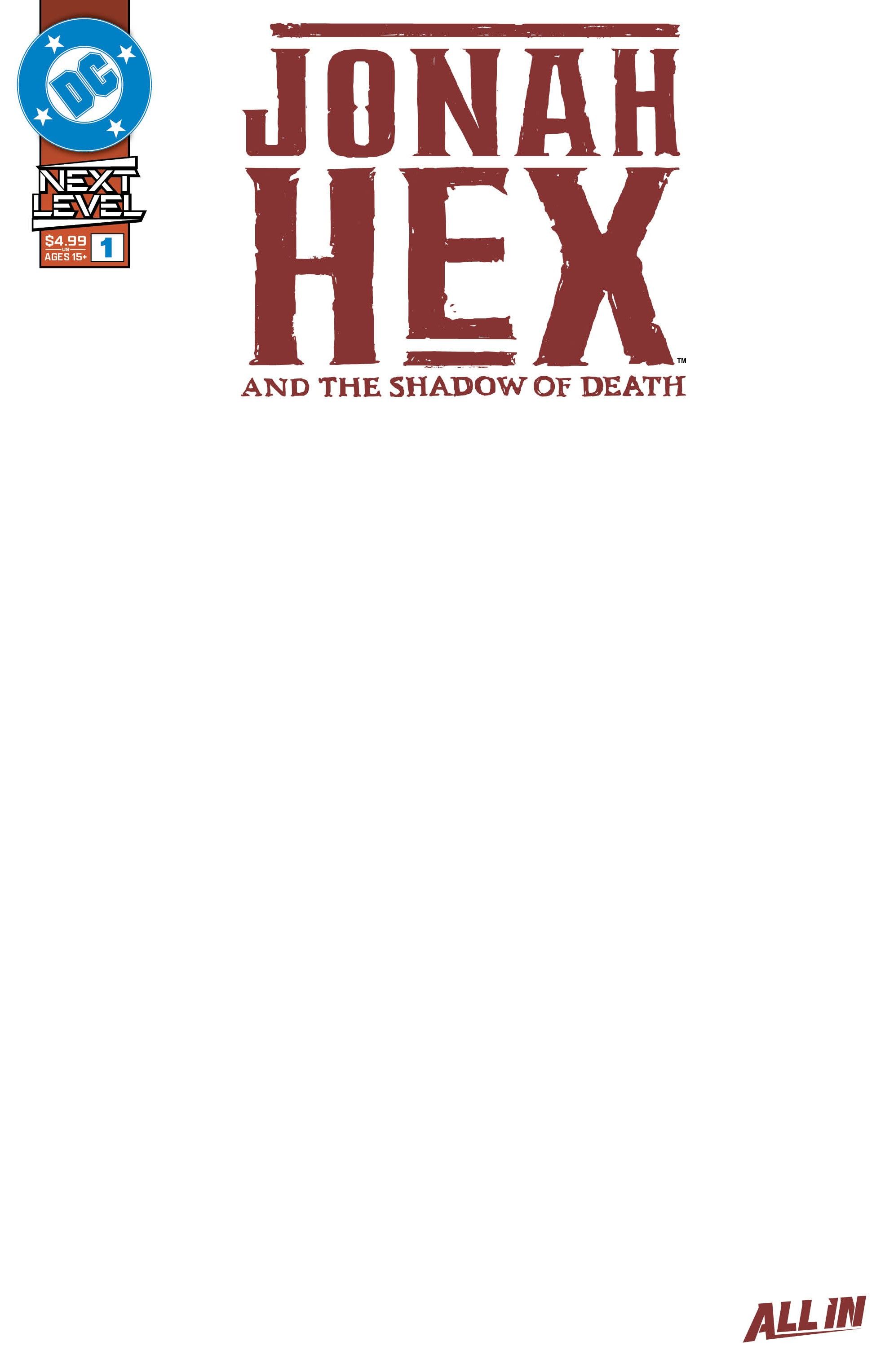 Jonah Hex And The Shadow Of Death #1 (Cvr E Blank Card Stock Variant) Comic
