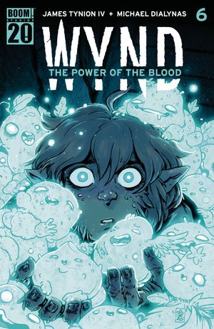 Wynd: The Power Of The Blood #6 (C Boom 20th Anniversary Variant Dressed Dialynas)
